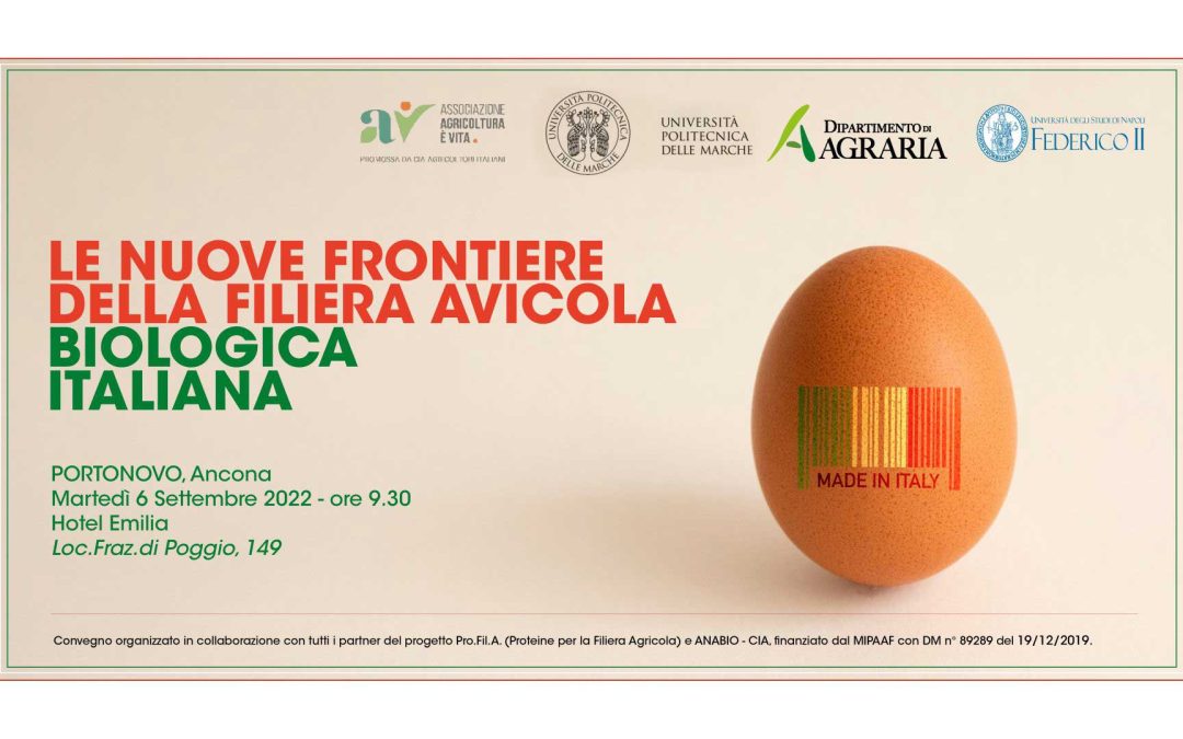 LE NUOVE FRONTIERE DELLA FILIERA AVICOLA BIOLOGICA ITALIANA